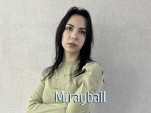 Mirayball