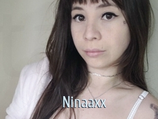 Ninaaxx