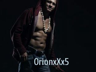 OrionxXx5