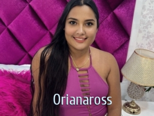 Orianaross