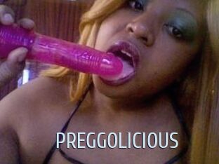 PREGGOLICIOUS