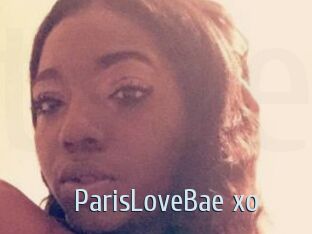 ParisLoveBae_xo