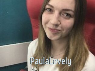 PaulaLovely