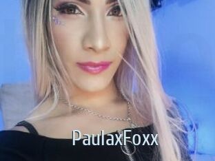 PaulaxFoxx