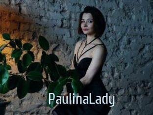PaulinaLady