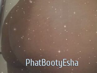 PhatBootyEsha
