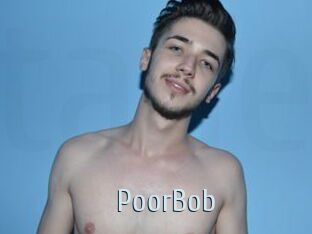 PoorBob