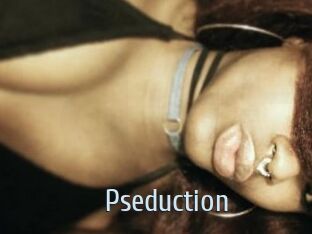 Pseduction