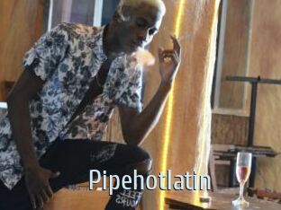 Pipehotlatin