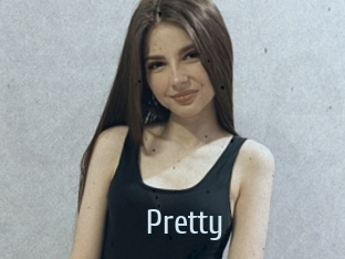 Pretty