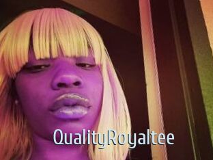 QualityRoyaltee
