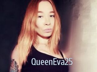 QueenEva25
