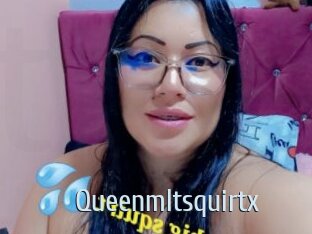 Queenmltsquirtx