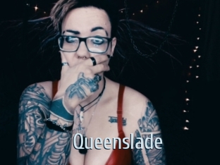 Queenslade