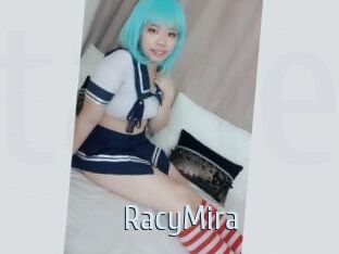 RacyMira