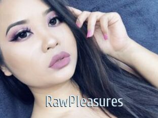 RawPleasures