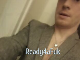 Ready4aFuk