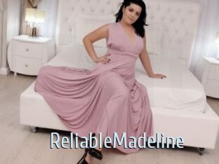 ReliableMadeline