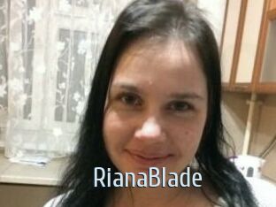 RianaBlade