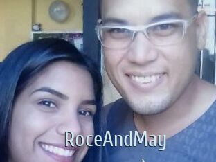 RoceAndMay
