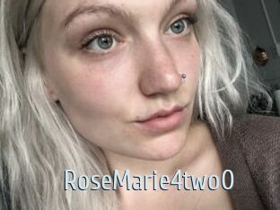 RoseMarie4two0