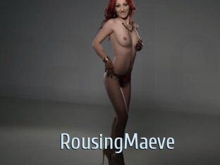RousingMaeve