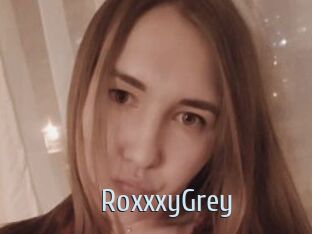 RoxxxyGrey