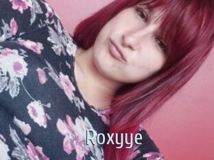 Roxyye