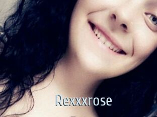 Rexxxrose