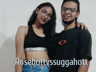 Rosehottvssuggahott