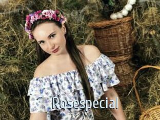 Rosespecial