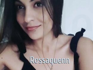 Rossaquenn