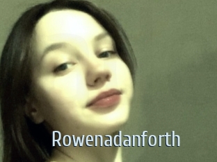 Rowenadanforth