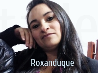 Roxanduque