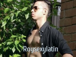 Roysexylatin