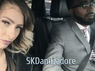 SKDandJadore