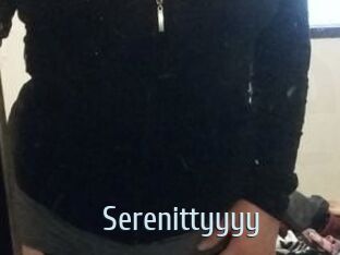 Serenittyyyy