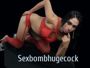Sexbombhugecock