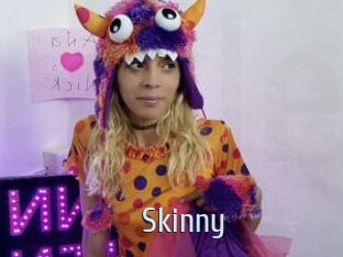 Skinny
