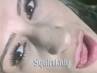 Squirtlady