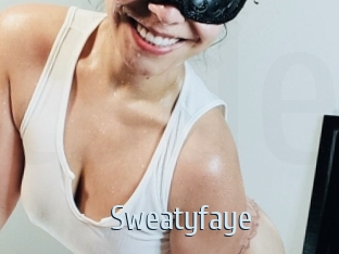 Sweatyfaye