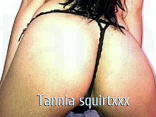 Tannia_squirtxxx