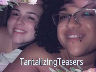 TantalizingTeasers