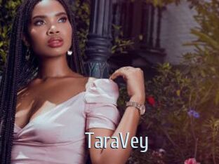 TaraVey