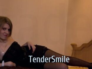 TenderSmile