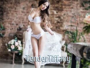 TenderTiffany