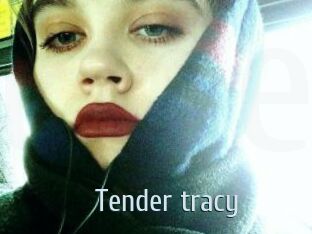 Tender_tracy