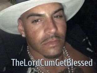 TheLordCumGetBlessed