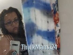 ThickMama24