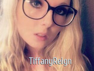 Tiffany_Reign